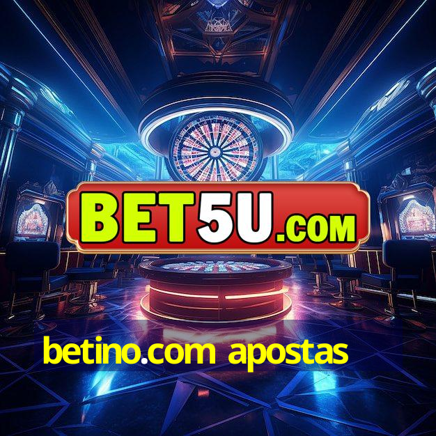 betino.com apostas